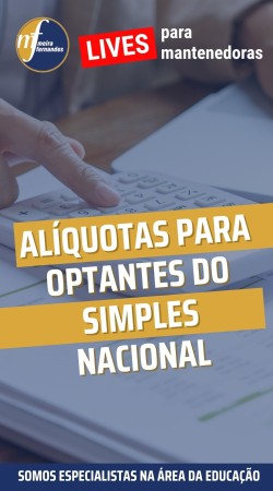 Alíquotas PARA OPTANTES do Simples Nacional
