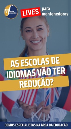 As Escolas de Idiomas vão ter redução?