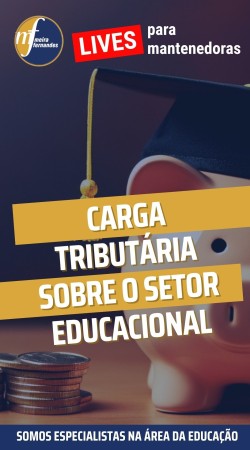 Carga tributária sobre o setor educacional