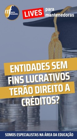 Entidades Sem Fins Lucrativos terão direito a créditos?