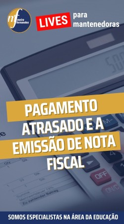 Pagamento atrasado e a emissão de nota fiscal