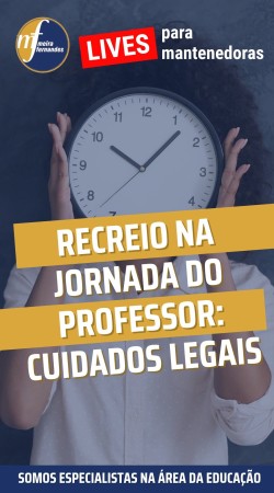 Recreio na jornada do professor: cuidados legais