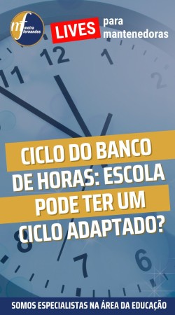 Ciclo do banco de horas: Escola pode ter um ciclo adaptado?